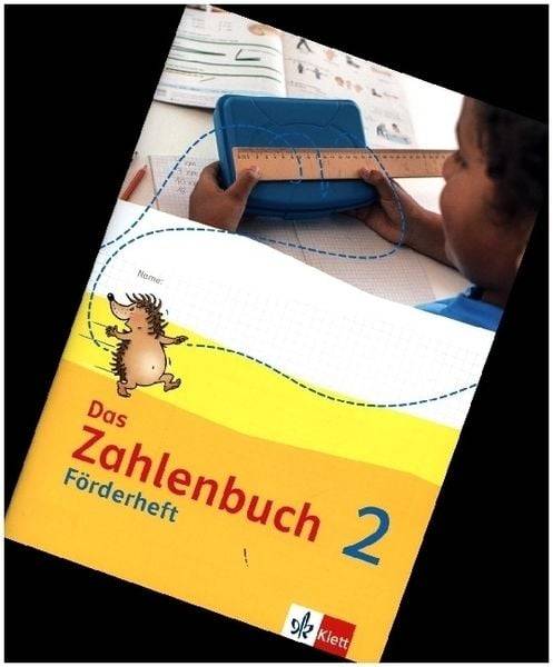 Das Zahlenbuch 2. Förderheft Klasse 2