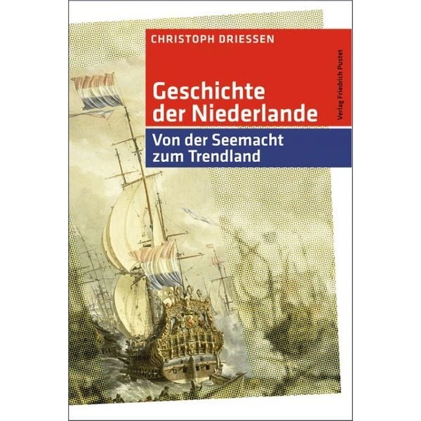 Geschichte der Niederlande Geschichte der Niederlande