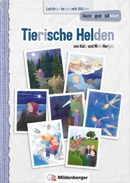 Kurz/gut/silbiert - Band 1: Tierische Helden