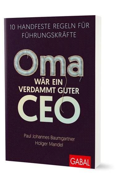 Oma wär ein verdammt guter CEO