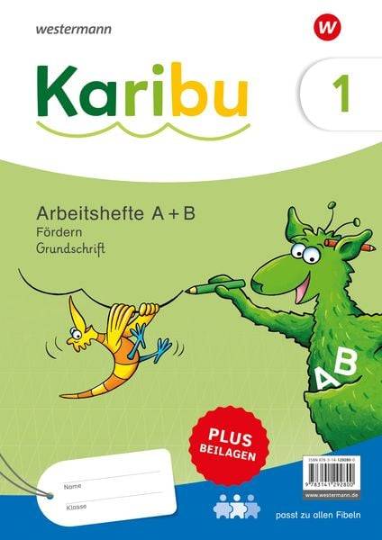 Karibu. Paket Arbeitshefte Fördern 1 (A+B) Grundschrift plus Beilagen
