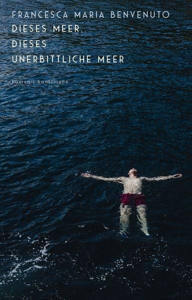Dieses Meer, dieses unerbittliche Meer