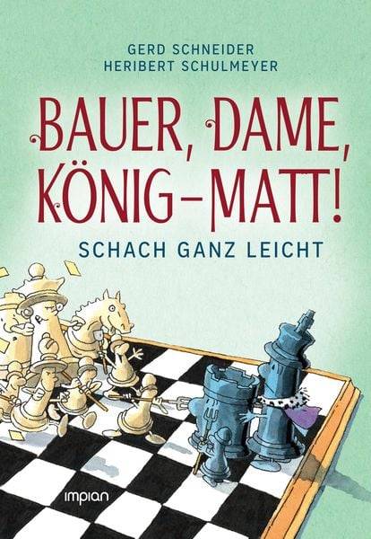 Bauer, Dame, König – MATT!
