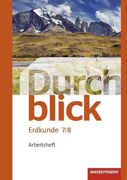 Durchblick Erdkunde 7 / 8. Arbeitsheft. Realschulen. Niedersachsen