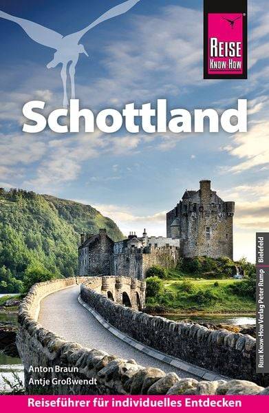 Reise Know-How Reiseführer Schottland – mit Orkney, Hebriden und Shetland