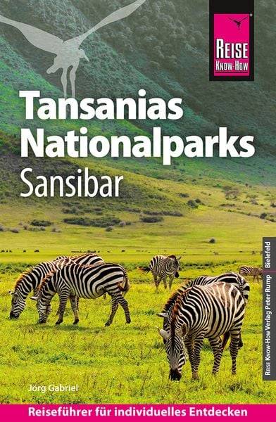 Reise Know-How Reiseführer Tansanias Nationalparks, Sansibar