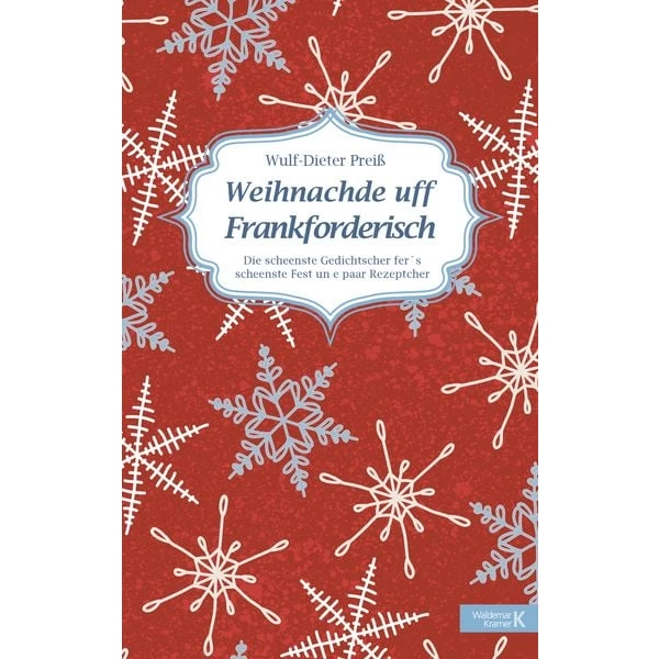Weihnachde uff Frankforderisch Weihnachde uff Frankforderisch