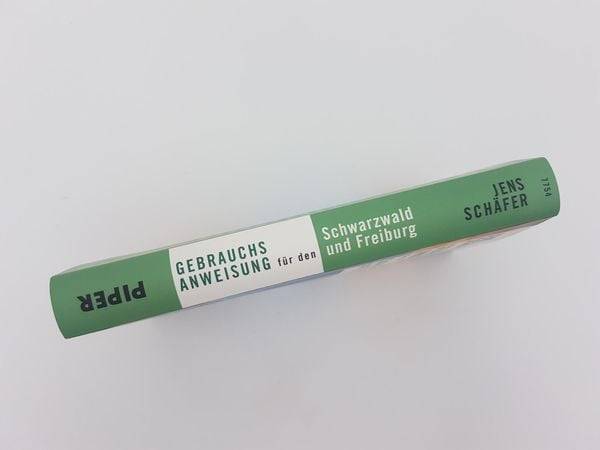 Gebrauchsanweisung für den Schwarzwald und Freiburg