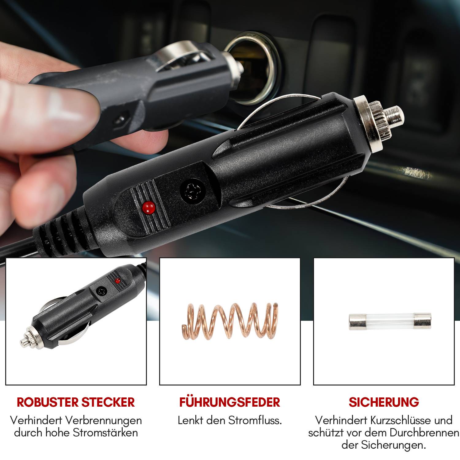 Infografik eines Autoansteckers für die Zigarettenanzünder: „Robuster Stecker" verhindert Überhitzung, „Führungsfeder"" leitet Strom, und „Sicherung"" verhindert Kurzschlüsse.
