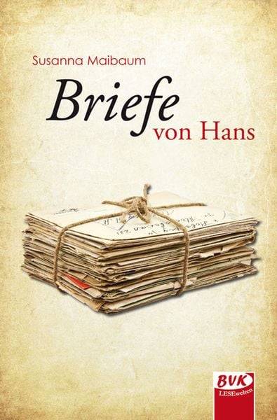 Maibaum, S: Briefe von Hans