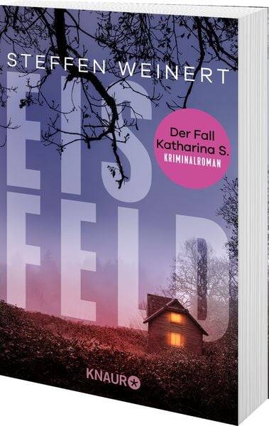 Eisfeld - Der Fall Katharina S.