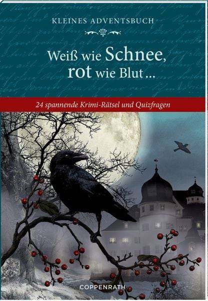 Weiß wie Schnee, rot wie Blut ..., Kl.Adv.kal.buch (Behr)