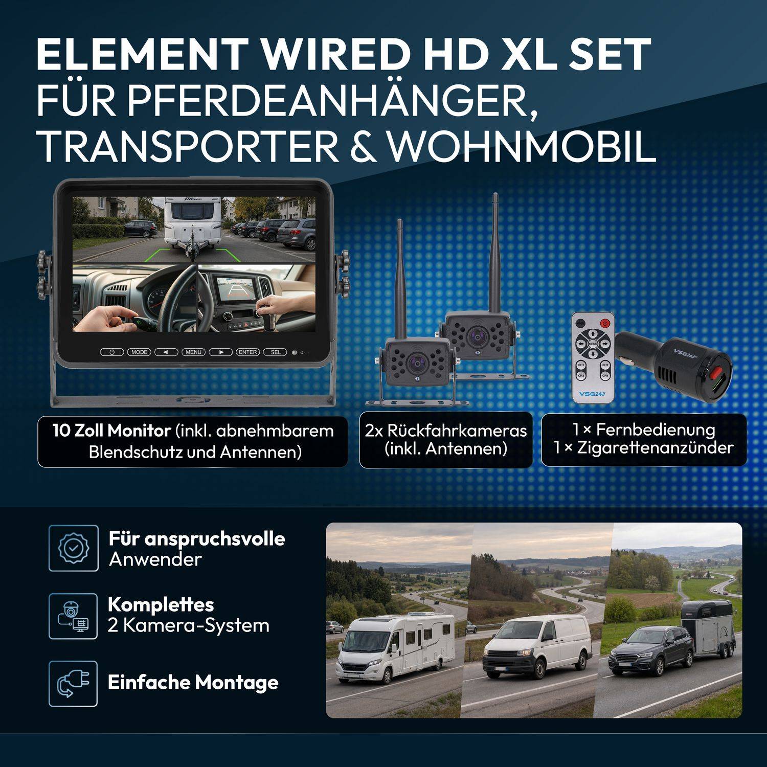 Werbebild für das Element Wired HD XL Set für Pferdeanhänger, Transporter und Wohnmobile, das einen 10-Zoll-Monitor, 2 Rückfahrkameras, Fernbedienung und Zigarettenanzünder-Sender zeigt, sowie die Verwendung in Fahrzeugen.