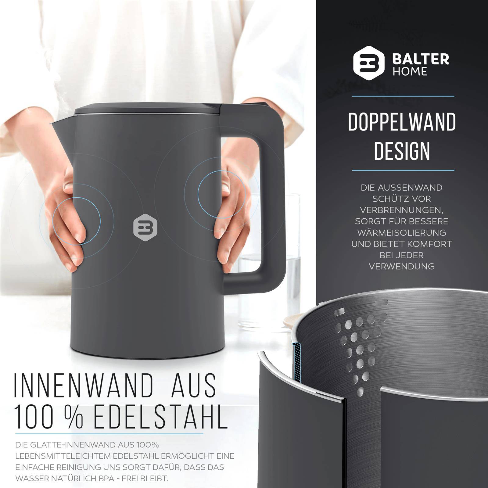 Balter Wasserkocher Edelstahl WK-4, 1,7 Liter, elektrischer Wasserkocher, Doppelwand Design, BPA frei, LED, Teekocher Kompakt, leise, Grau