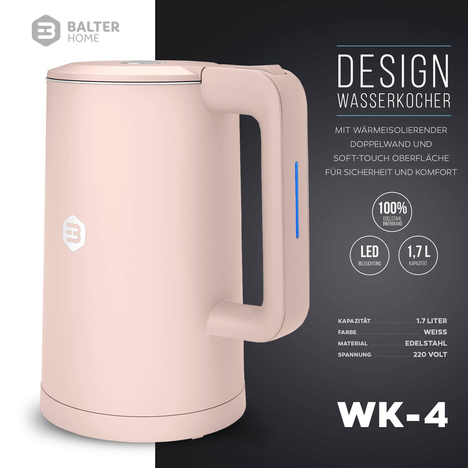 Balter Wasserkocher Edelstahl WK-4, 1,7 Liter, elektrischer Wasserkocher, Doppelwand Design, BPA frei, LED, Teekocher Kompakt, leise (Pink)
