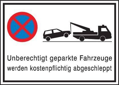 Parkverbotsschild Alu B600xH400 mm Unberechtigt geparkte Fahrzeuge w. abgeschleppt