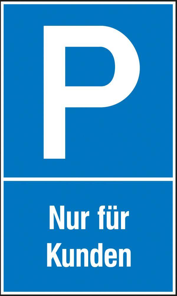 Parkplatzschild Kunstst. B250xH400 mm Nur für Kunden