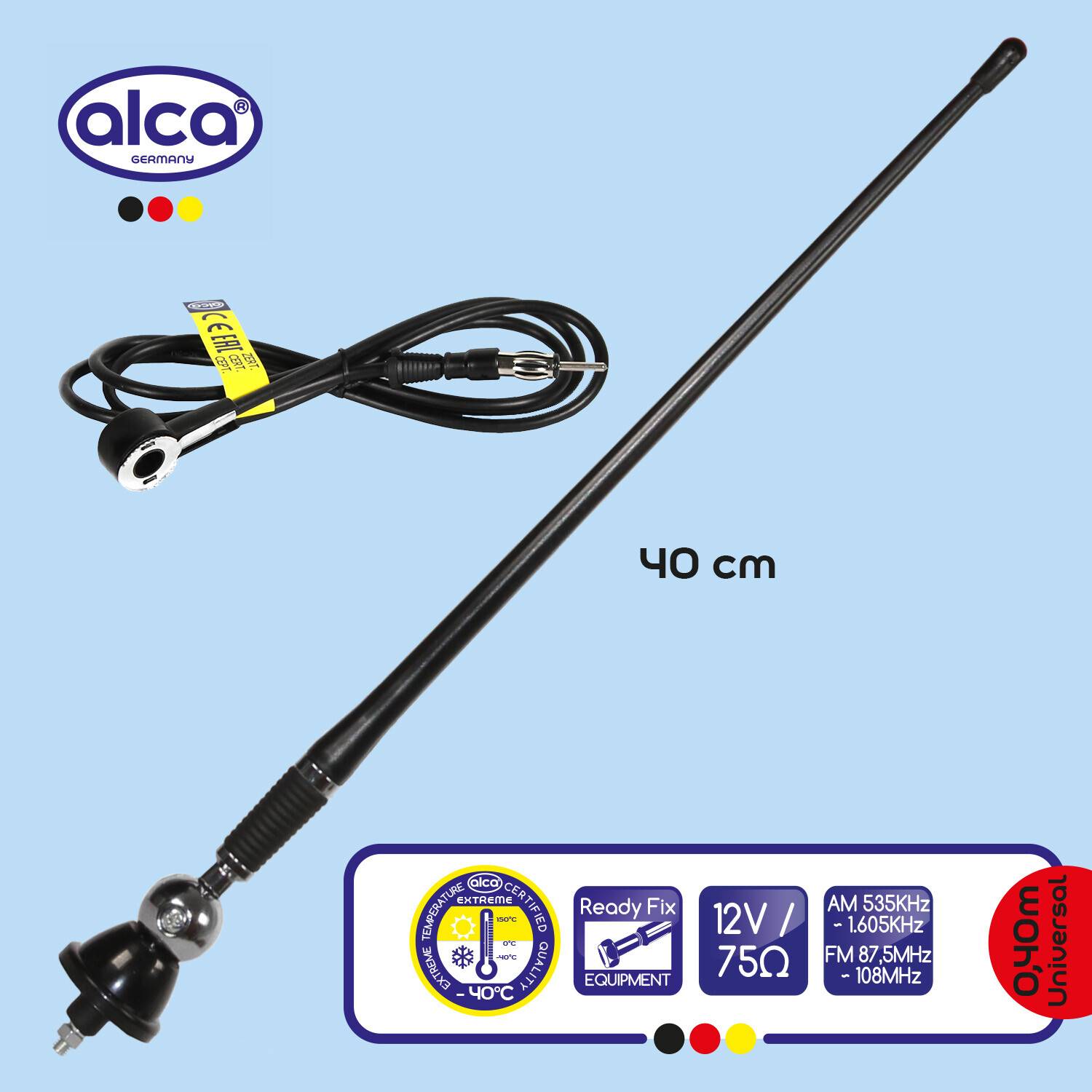 Alca Autoantennen, 40 cm, mit Kabel und Montagefuß. Gekennzeichnet für AM/FM-Frequenzen. Enthält Symbol „Ready Fix Equipment