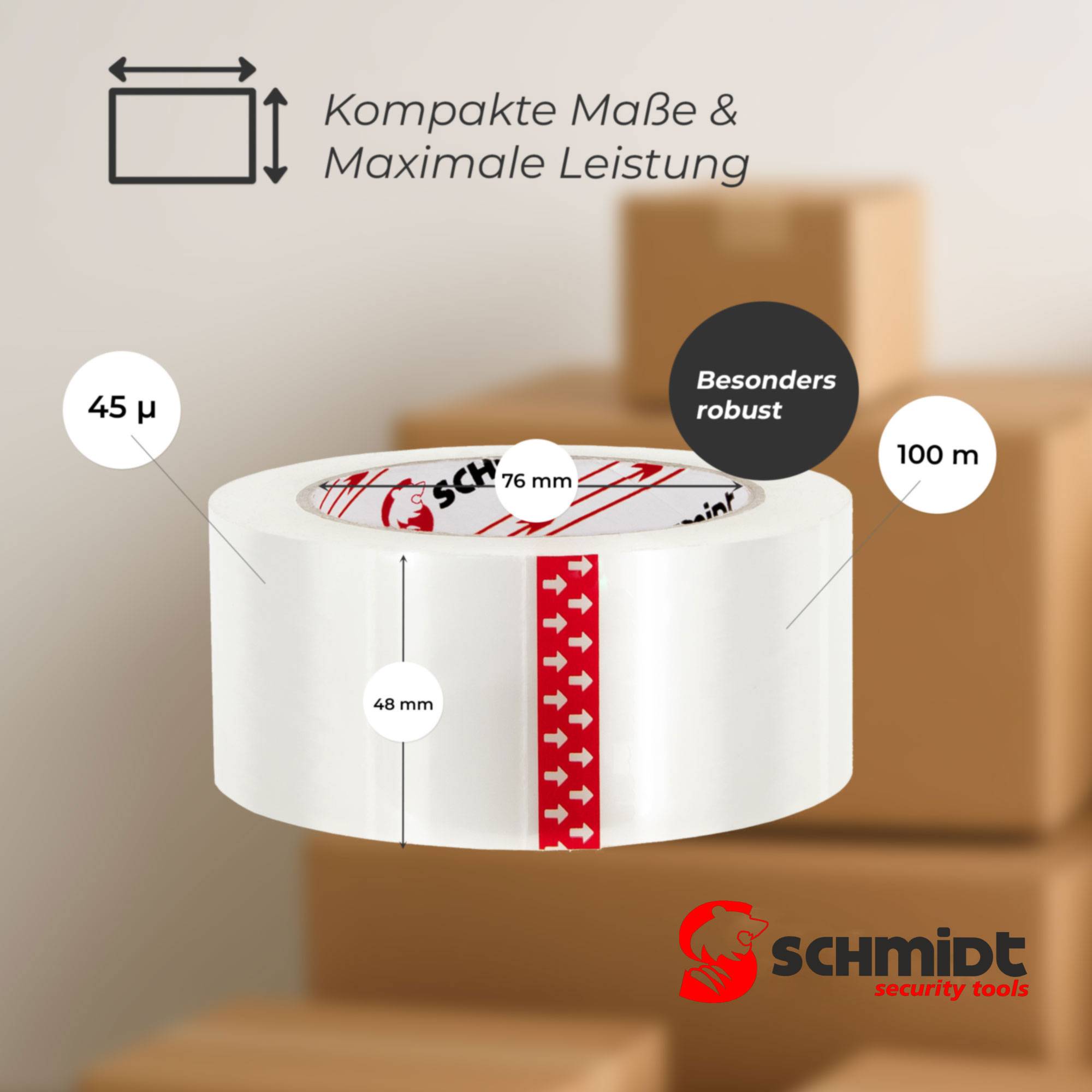 Werbung für Schmidt-Sicherheitsklebeband, die eine kompakte, robuste Rolle mit der Bezeichnung 45 µ, 76 mm, 48 mm und 100 m zeigt, mit dem Text „Kompakte Maße & Maximale Leistung