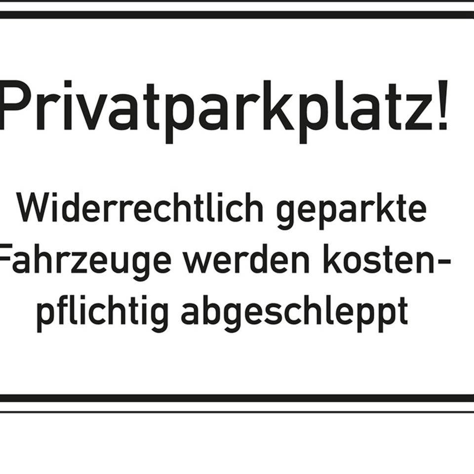 Parkverbotsschild Privatparkplatz! Widerrechtlich..., Aluminium RA0, 600x450mm