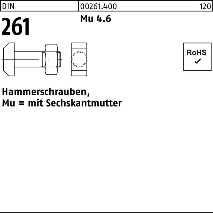 Hammerschraube DIN 261 Sechskantmutter M12x 60 Mu 4.6 10 Stück