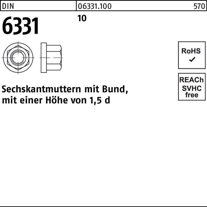Sechskantmutter DIN 6331 Bund M6 SW 10 10 100 Stück