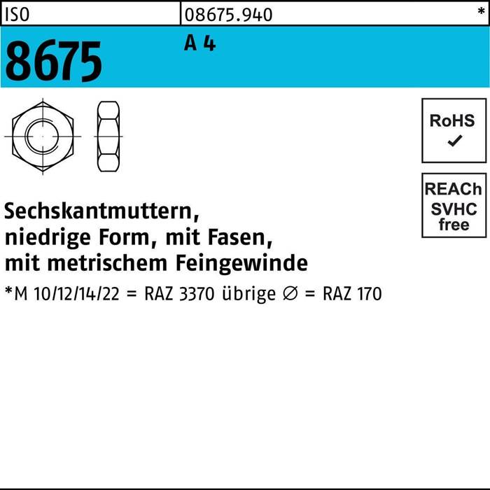 Sechskantmutter ISO 8675 Fasen M10x 1,25 A 4 50 Stück