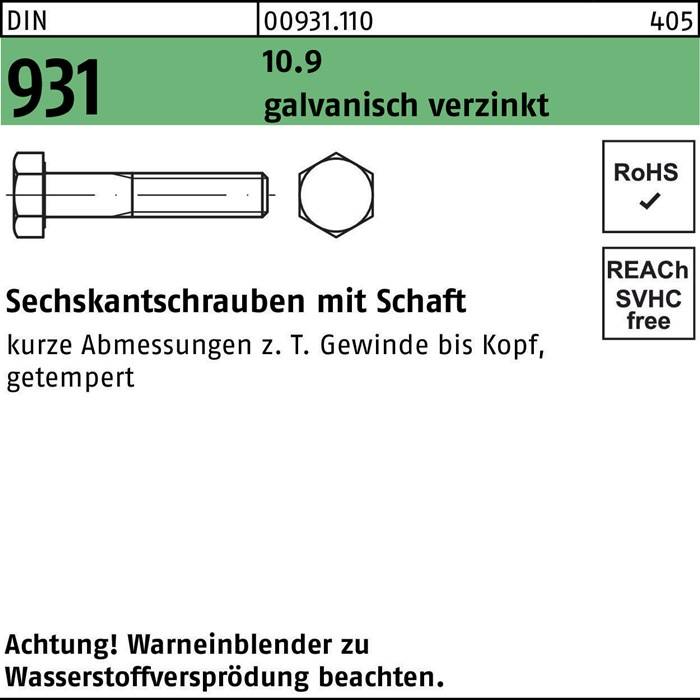 Sechskantschraube DIN 931 Schaft M6x 55 10.9 galv.verz. 200 Stück