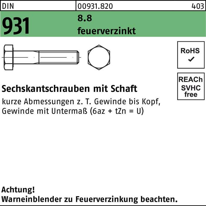 Sechskantschraube DIN 931 Schaft M10x 70 8.8 feuerverz. 100 Stück