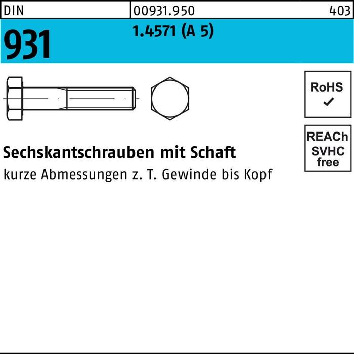 Sechskantschraube DIN 931 Schaft M10x 110 A 5 25 Stück
