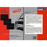 Der Kfz-Signalatlas - Signale aus der Kraftfahrzeugelektronik Der Kfz-Signalatlas - Signale aus der Kraftfahrzeugelektronik