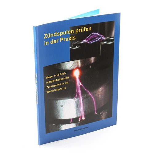 Zündspulen prüfen in der Praxis - Fachliteratur Zündspulen prüfen in der Praxis - Fachliteratur