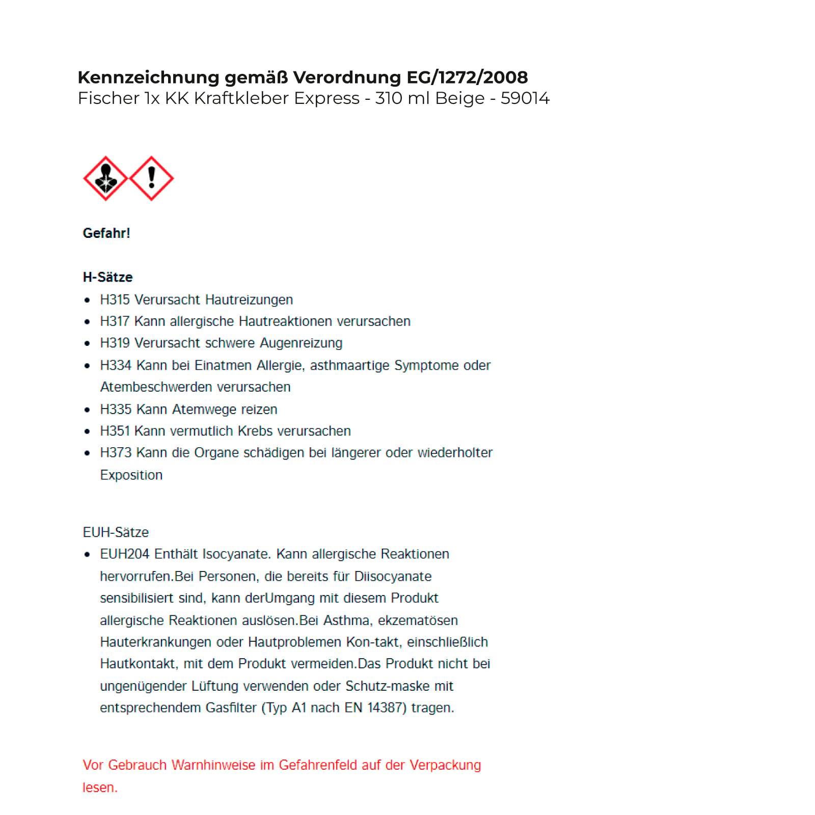 GHS-Etikett für Fischer 1K Kraftkleber Express - 310 ml Beige - 59014. Enthält Gefahrenaussagen mit Warnsymbolen und Sicherheitsratschlägen.