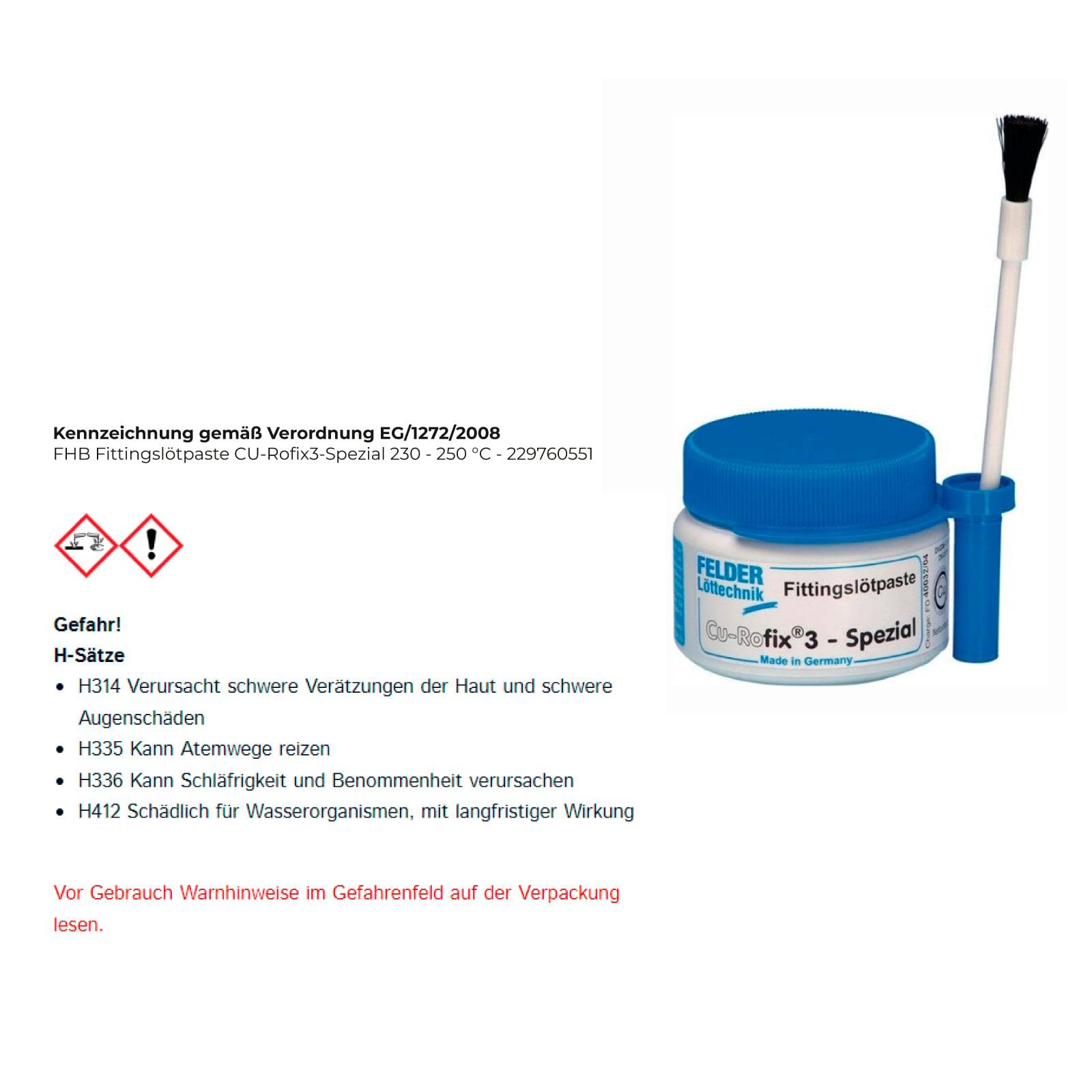 FELDER CU-X Fix 3 - Spezial' Löt-Fließpaste in Behälter mit Pinsel. Etikettenwarnungen umfassen Hautreizungen, Augenschäden, Atemwegsprobleme und Umweltgefahren. Beachten Sie die empfohlenen Vorsichtsmaßnahmen.