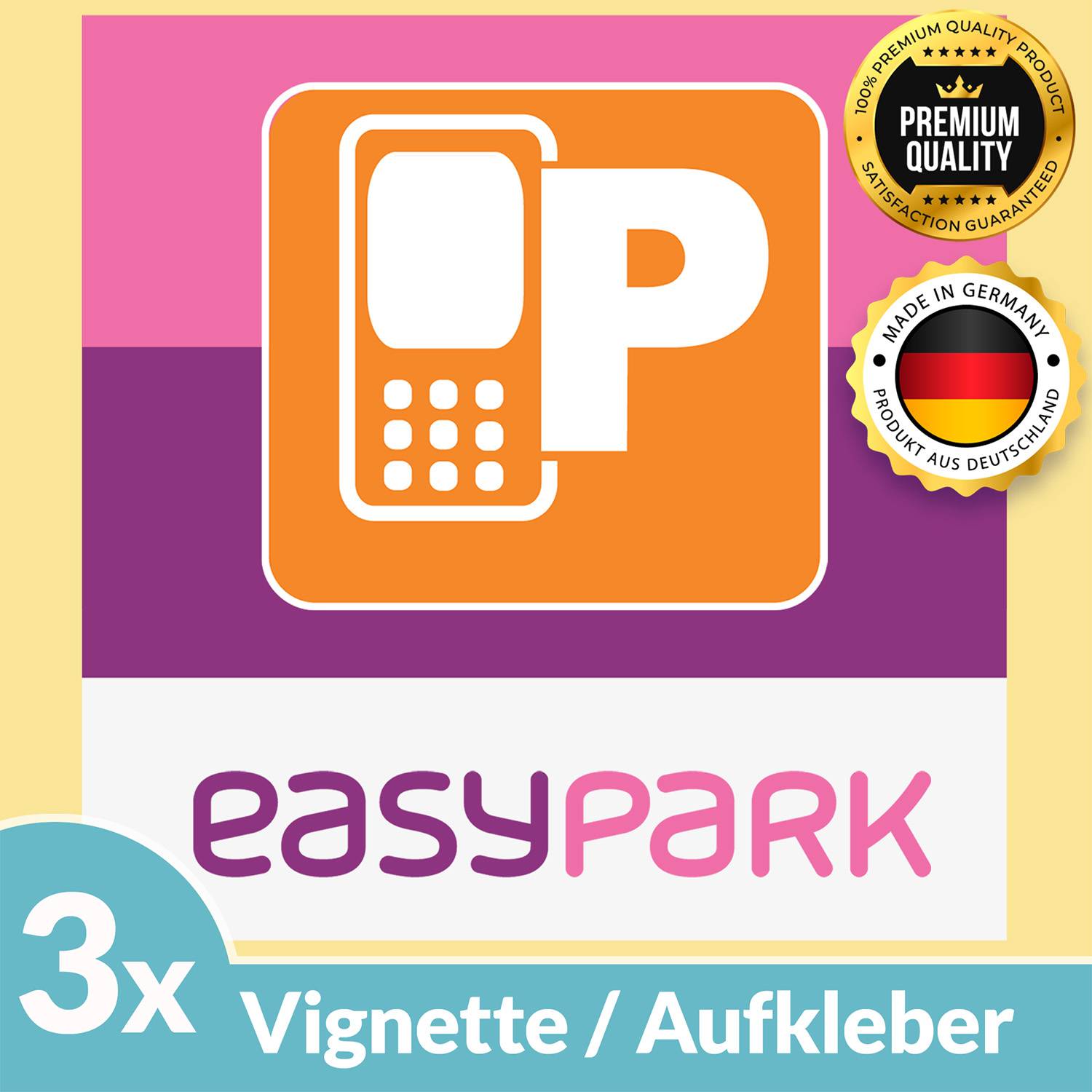 3x EASYPARK EASY PARK Hinterglasaufkleber Ticket Aufkleber Vignette KFZ Auto Park APP Sticker Parkplakette (6 x 6 cm, UV Schutz, wiederablösbar)