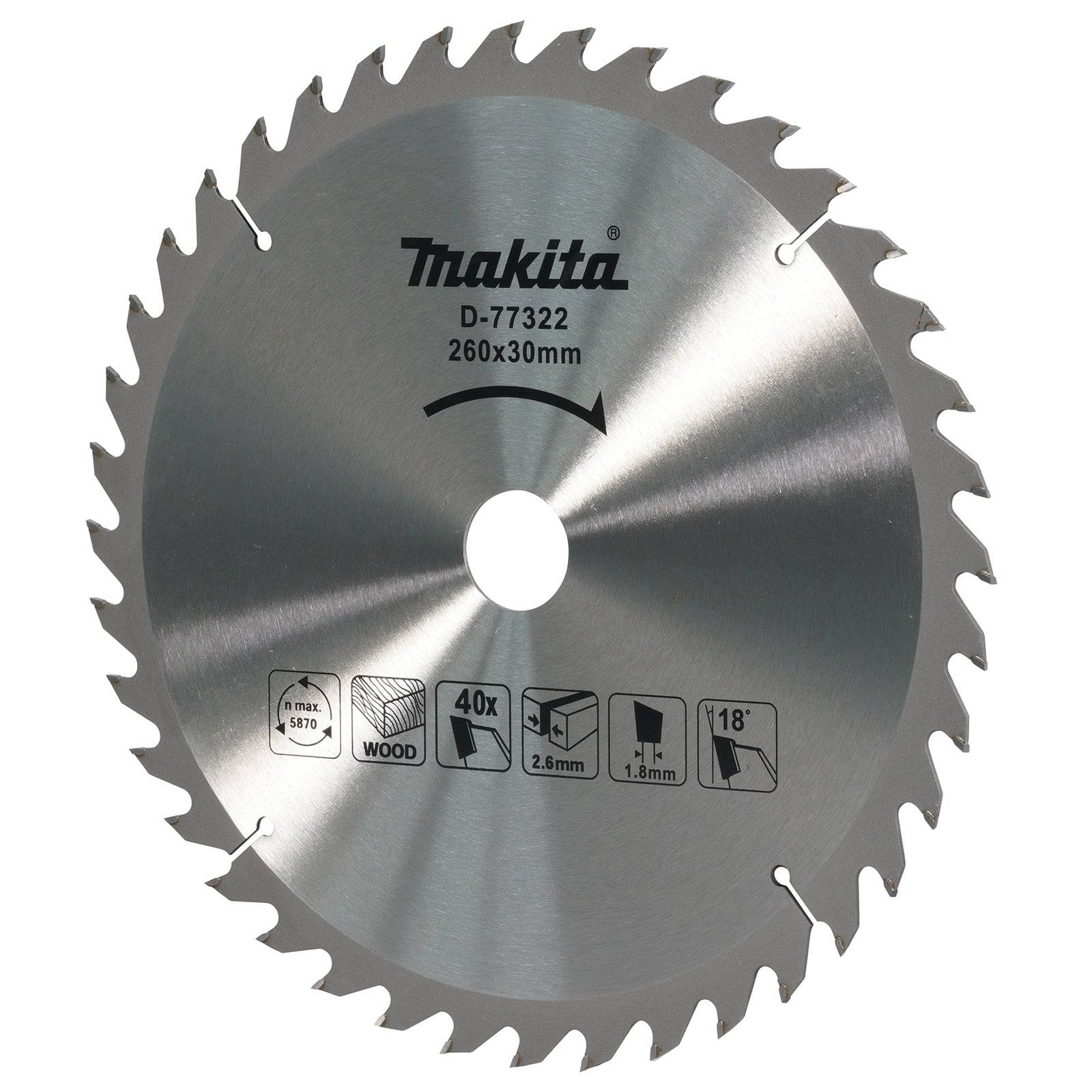 Eine Kreissägeblatt mit der Markierung 'Makita D-77322 260x30mm'. Symbole zeigen Verwendung an: 40 Zähne, 2,8 mm Dicke, 18-Grad-Winkel für Holz.