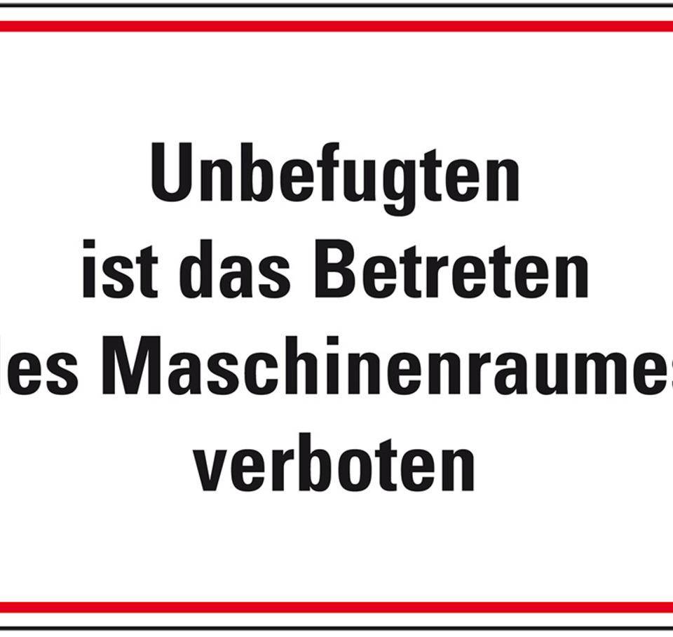 Maschinenhinweisschild Unbefugten ist das Betreten des Maschinenenraumes verboten, Kunststoff, 400x300mm