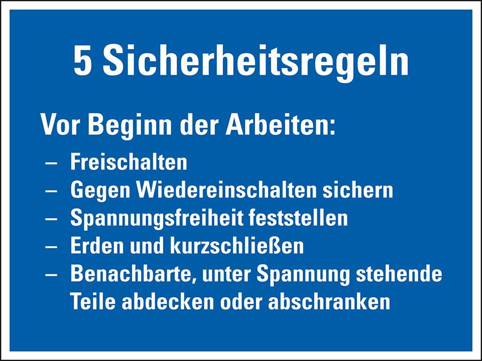 Hinweisschild 5 Sicherheitsregeln Vor Beginn der Arbeit..., Folie, 200x150mm, VDE