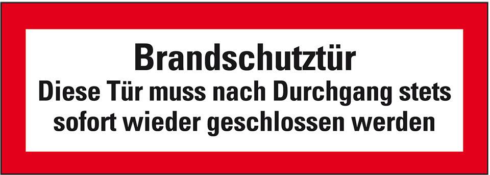 Feuerwehrschild Brandschutztür Diese Tür muss nach..., Folie, selbstklebend, 210x74mm, DIN 4066