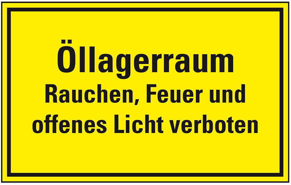 Hinweisschild Öllagerraum - Rauchen, Feuer...verboten, Folie, selbstklebend, 300x200mm