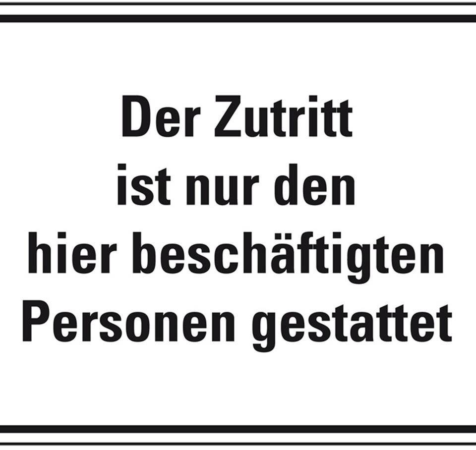 Hinweisschild Zutritt ist nur den hier beschäftigten..., Kunststoff, 400x300mm
