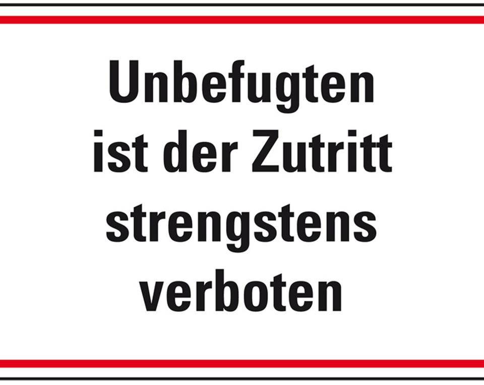 Hinweisschild Unbefugten ist der Zutritt strengstens.., Folie, selbstklebend, 300x200mm