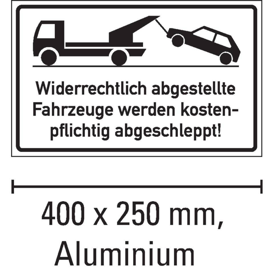 Parkverbotsschild Widerrechtlich abgestellte..., Aluminium, 400x250mm