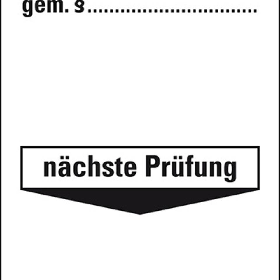 Grundetikett Geprüft am...durch...gemäß §, Nächster Prüftermin, Folie, selbstklebend, 40x100mm, 5/Bogen