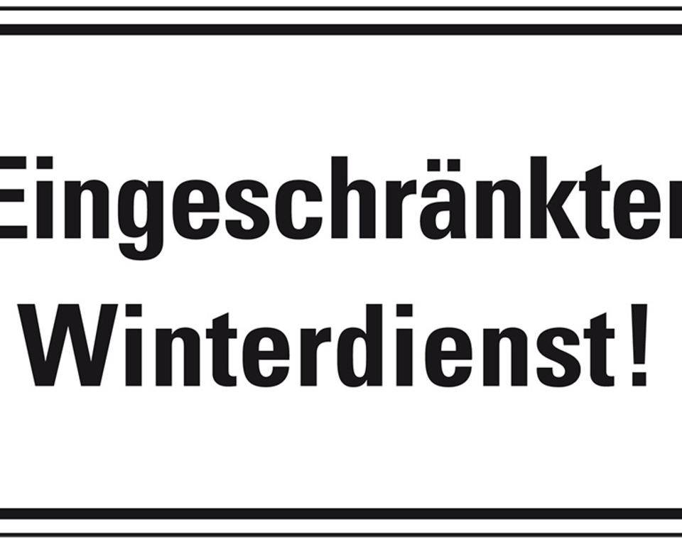 Hinweisschild Eingeschränkter Winterdienst!, Kunststoff, 300x200mm