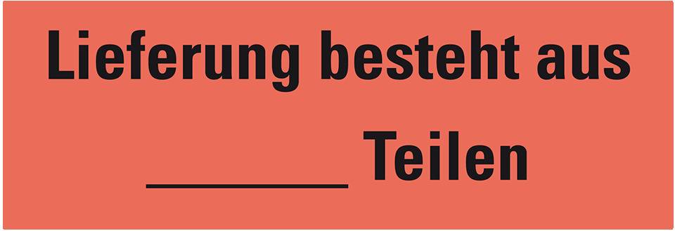 Hinweisetikett Lieferung besteht..., leuchtrot, Haftpapier, permanent, 147x50mm, 250/RO