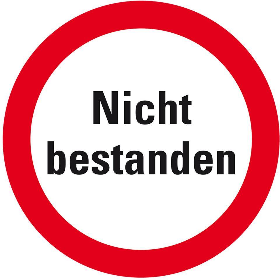 Infoplakette Nicht bestanden, Dokumentenfolie, selbstklebend, Ø 30mm, 18/Bogen