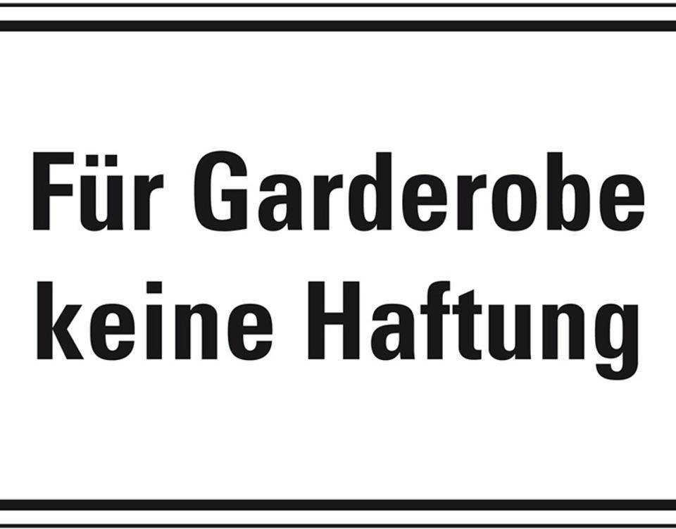 Hinweisschild Für Garderobe keine Haftung, Folie, selbstklebend,300x200mm