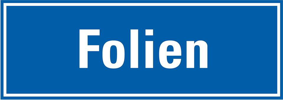 Hinweisschild Folien, blau/weiß, Folie, selbstklebend, 297x105mm