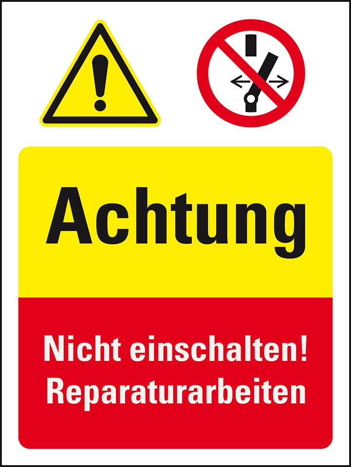 Sicherheits-Kombischild Achtung-Nicht einschalten!Reparatur.., Folie, 200x300mm
